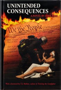 Unintended Consequences by John Ross, featuring Lady Justice being assaulted by an ATF agent.